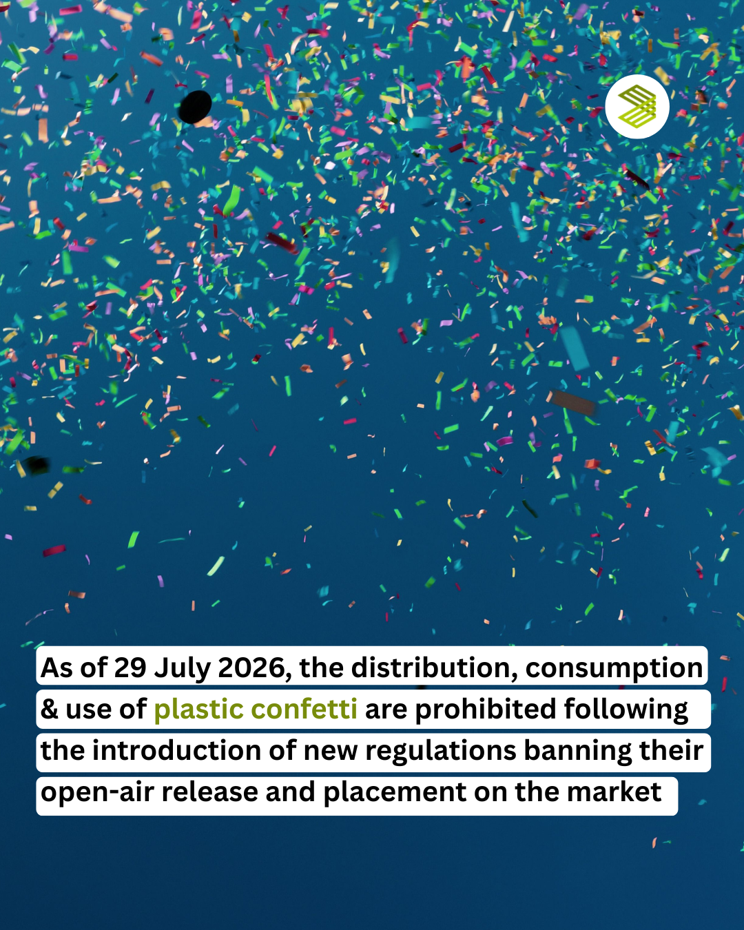 New Restrictions on Plastic Confetti Enter Into Force